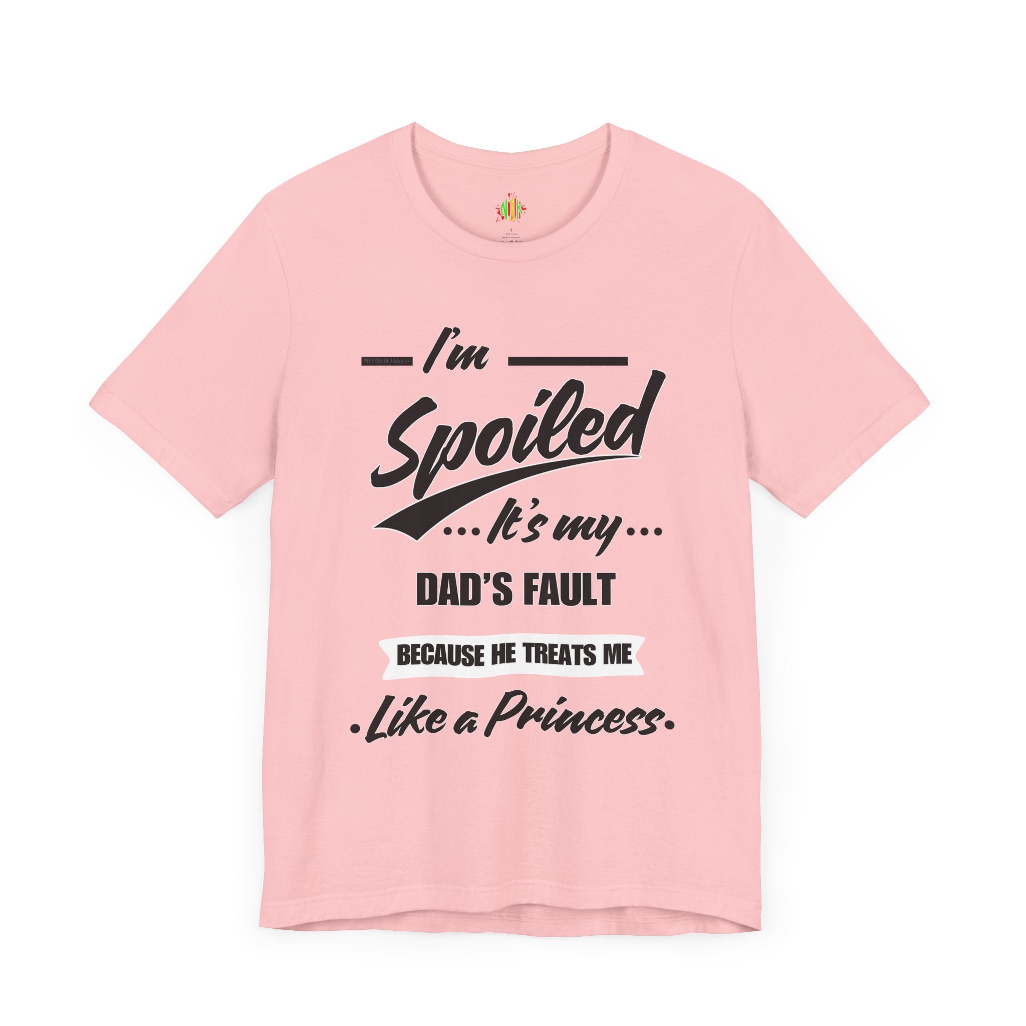 Spoiled Princess T-Shirt - Perfect Gift for Dads, Birthday and Celebration